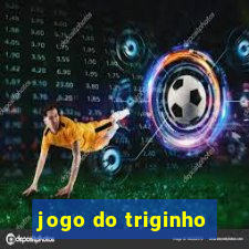 jogo do triginho